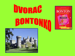 U našoj školi, 28. svibnja 2013. gostovala je spisateljica Ksenija Grozdanić s interaktivnom predstavom Dvorac Bontonko. Kroz priču, razgovor i glumu s učenicima.
