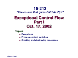 15-213  “The course that gives CMU its Zip!”  Exceptional Control Flow Part I Oct.