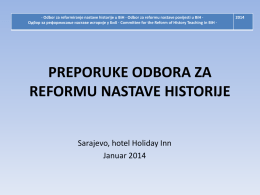 ∙ Odbor za reformiranje nastave historije u BiH ∙ Odbor za reformu nastave povijesti u BiH ∙ Одбор за реформисање наставе.