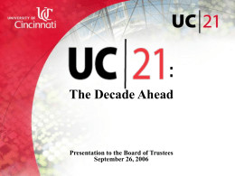 : The Decade Ahead  Presentation to the Board of Trustees September 26, 2006