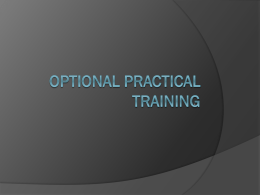 . What is OPT? Optional Practical Training is one year of work permission in a student’s field of study after completion of studies.