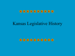 Kansas Legislative History Kansas Statutes Annotated Get Session Law Number  Kansas Session Laws Bill # New & Old Language  Senate & House Journals  Committee Minutes  Interim Studies  Bills.