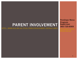 PARENT INVOLVEMENT H T T P : / / W W W.