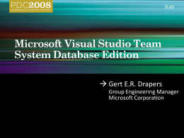 TL45   Gert E.R. Drapers Group Engineering Manager Microsoft Corporation      class class AuctionApplication class AuctionApplication AuctionApplication ( ( ( int id; int id; int id; void MethodA(); void MethodA(); string cacheTitle; ) void MethodB(); void MethodA(); ) void MethodB(); ) V1  V2  V3  CREATEALTER TABLE ALTER TABLE dbo.Auction TABLE dbo.Auction dbo.Auction ( WITH CHECK WITH CHECK ADD.