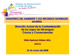 MINISTERIO DEL AMBIENTE Y LOS RECURSOS NATURALES MARENA  Situación Actual de la Contaminación de los Lagos de Nicaragua: Causas y Consecuencias Hilda Espinoza Urbina; MSc. DGCA  23