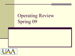 Operating Review Spring 09 Agenda  Welcome – Fran Ulmer  Management Review – Bill Spindle  Facilities Update – Chris Turletes  Performance ‘09
