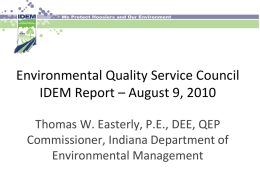 Environmental Quality Service Council IDEM Report – August 9, 2010 Thomas W.