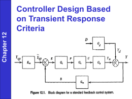 Chapter 12  Controller Design Based on Transient Response Criteria Chapter 12  Desirable Controller Features 0.