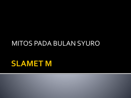 MITOS PADA BULAN SYURO Di Jawa, bulan Muharram disebut bulan Suro.
