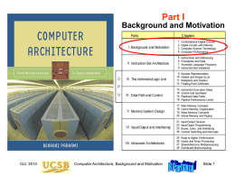 Part I Background and Motivation  Oct. 2014  Computer Architecture, Background and Motivation  Slide 1