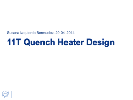 Susana Izquierdo Bermudez. 29-04-2014 OUTLINE Quench Heater Design Guidelines 2. Modelling Quench Heater Delays 3.