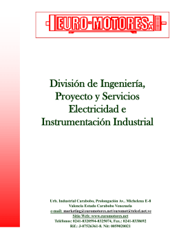 División de Ingeniería, Proyecto y Servicios Electricidad e Instrumentación Industrial  Urb. Industrial Carabobo, Prolongación Av..
