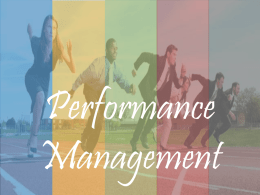 Performance Management Objective Explain What is Performance Management Describe the Elements of Performance Management System Describe the Objectives of Performance Management Explain the Performance Management.