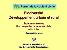 Forum de la société civile  Biodiversité Développement urbain et rural Étude de la Barbade Une perspective de la société civile de Fay A.