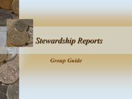 Stewardship Reports Group Guide Deliverables  Client Report      Title Page Summary of Assets Transactions Record Income Statement   Management Report  Management Report Summary  Brokerage Statement.