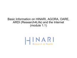 Basic Information on HINARI, AGORA, OARE, ARDI (Research4Life) and the Internet (module 1.1)