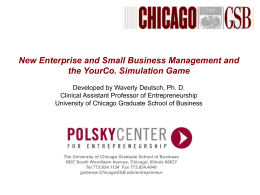New Enterprise and Small Business Management and the YourCo. Simulation Game Developed by Waverly Deutsch, Ph.