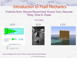 Introduction to Fluid Mechanics Frederick Stern, Maysam Mousaviraad, Hyunse Yoon, Zhaoyuan Wang, Timur K.