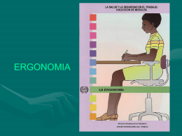 ERGONOMIA ¿Qué es la ergonomía? • La ergonomía es el estudio del trabajo en relación con el entorno en que se lleva.
