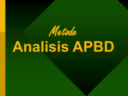 Metode Analisis APBD Pengertian Analisis Anggaran Analisis adalah suatu kegiatan untuk mempelajari obyek atau masalah melalui pemikiran yang logis, meliputi keadaan dan unsur-unsurnya, tatanan dan keterkaitan.