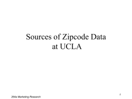 Sources of Zipcode Data at UCLA  264a Marketing Research Print Sources Rezide  Claritas Corporation  HA 201R47Vol.