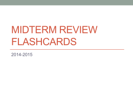 MIDTERM REVIEW FLASHCARDS 2014-2015 FRET • Formal properties • Representational properties • Expressive properties • Technical properties.