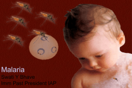 N=234  Malaria Swati Y Bhave Imm Past President IAP N=234  Indian Scenario  Malaria cases in millions 64 1954 Malaria eradication programme initiated 1 1961-70  1971-80  1981-90  1991-2000