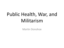 Public Health, War, and Militarism Martin Donohoe Am I Stoned? A 1999 Utah anti-drug pamphlet warns: “Danger signs that your child may be smoking marijuana include.