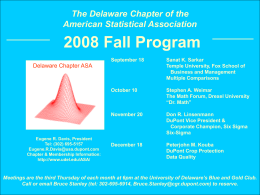 The Delaware Chapter of the American Statistical Association  2008 Fall Program September 18  Sanat K.