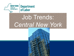Job Trends: Central New York Syracuse MSA*  Jobs Gained or Lost September 2015 vs.