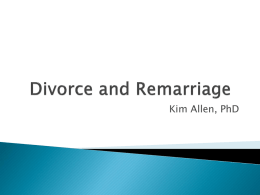 Kim Allen, PhD        Poor communication Financial problems A lack of commitment to the marriage A dramatic change in priorities Infidelity.