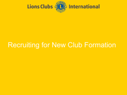 Recruiting for New Club Formation Workshop Overview Day 1: Morning: Canvassing Training Early Afternoon:Fieldwork Early Evening: Review activities/begin follow-up Day 2: Morning: Fieldwork Early Afternoon:First and Second.