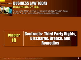 BUSINESS LAW TODAY Essentials 9th Ed. Roger LeRoy Miller - Institute for University Studies, Arlington, Texas Gaylord A.