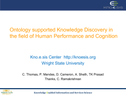 Ontology supported Knowledge Discovery in the field of Human Performance and Cognition  Kno.e.sis Center http://knoesis.org Wright State University C.