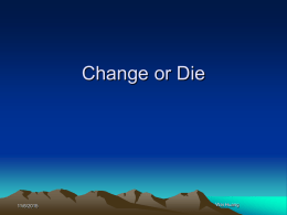 Change or Die  11/6/2015  Wei Huang Mission Statement • A clear statement of your company’s long-term mission.