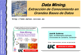 Extracción de Conocimiento en Grandes Bases de Datos http://www.meteo.unican.es  http://personales.unican.es/gutierjm  José Manuel Gutiérrez, Universidad de Cantabria.