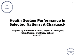 Health System Performance in Selected Nations: A Chartpack Compiled by Katherine K.