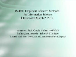IS 4800 Empirical Research Methods for Information Science Class Notes March 2, 2012  Instructor: Prof.