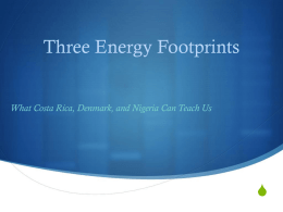 Three Energy Footprints What Costa Rica, Denmark, and Nigeria Can Teach Us  S.