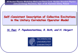 XII Nuclear Physics Workshop Maria and Pierre Curie: Nuclear Structure Physics and Low-Energy Reactions, Sept.