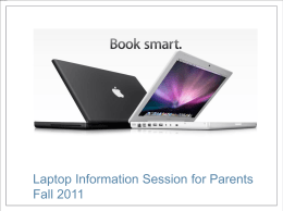 Natick Public Schools Laptop Information Session for Parents Fall 2011 because it’s the right thing      Yet students experience a huge gap between their everyday.