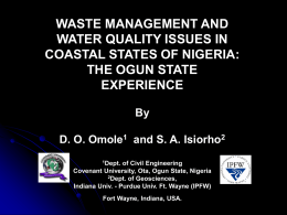 WASTE MANAGEMENT AND WATER QUALITY ISSUES IN COASTAL STATES OF NIGERIA: THE OGUN STATE EXPERIENCE By D.
