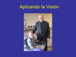 Aplicando la Visión Invite, Acoja, Incluya  “Todas las personas bautizadas con discapacidades tienen el derecho de recibir una catequesis adecuada”.