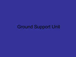 Ground Support Unit Serco Update •Serco contractors do not leave R-5 •Serco work hoursMinimum 14 Hrs Maximum 16 Hrs •Parts ordering done by D.G.R. •Ordered.