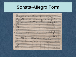 Sonata-Allegro Form Architecture • Recalled ancient classical • U.S. Capital • Monticello Classical Architecture and Music.