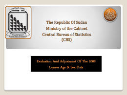 Evaluation And Adjustment Of The 2008 Census Age & Sex Data.