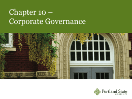 Chapter 10 – Corporate Governance  10-1 Knowledge Objectives Studying this chapter should provide you with the strategic management knowledge needed to: 1.