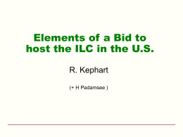 Elements of a Bid to host the ILC in the U.S. R.