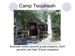 Camp Tecumseh  Riverside School seventh grade students, staff, parents, and High School counselors.
