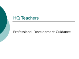 HQ Teachers Professional Development Guidance TSR Reporting   In fall of 2006 TSR was modified to show up to 7 subject assignments per teacher.        In.
